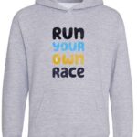Adult Run Your Own Race Hoodie